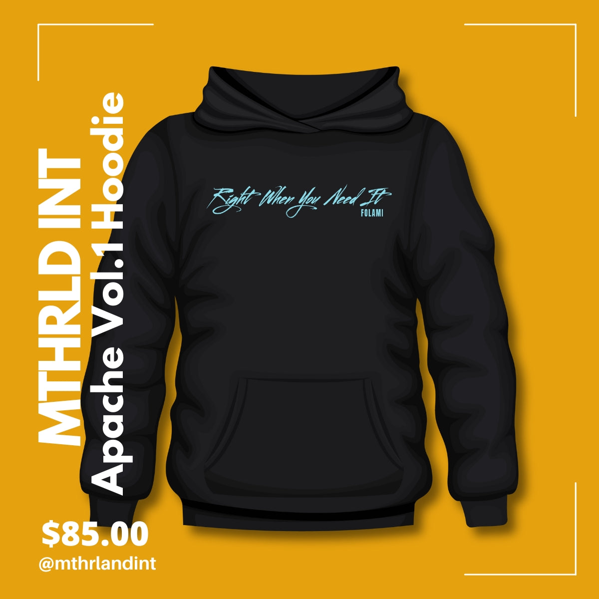 MTHRLND INT | Right When You Need It Hoodie| Apache Vol. 1