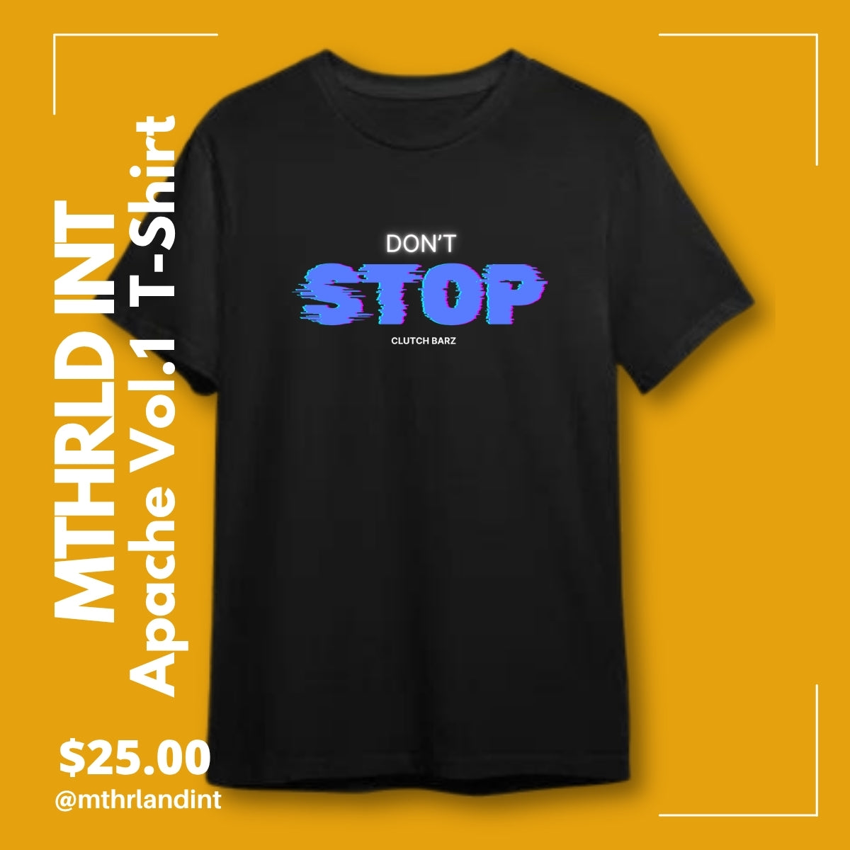 MTHRLND INT | Don't Stop | Apache Vol. 1