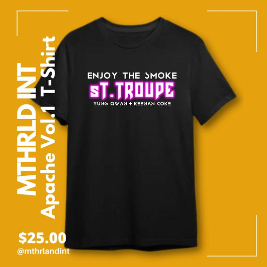 MTHRLND INT | Enjoy The Smoke "St. Troupe" | Apache Vol. 1