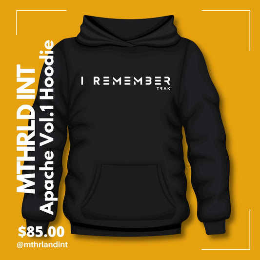 MTHRLND INT | I Remember Hoodie | Apache Vol. 1