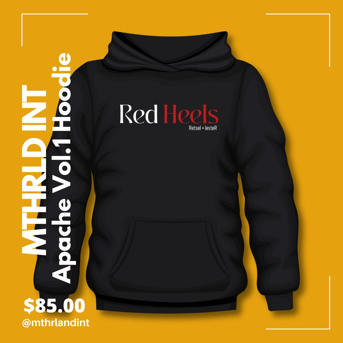 MTHRLND INT | Red Heels Hoodie | Apache Vol. 1