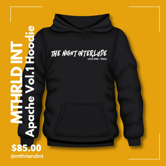 MTHRLND INT | The Night Interlude Hoodie | Apache Vol. 1