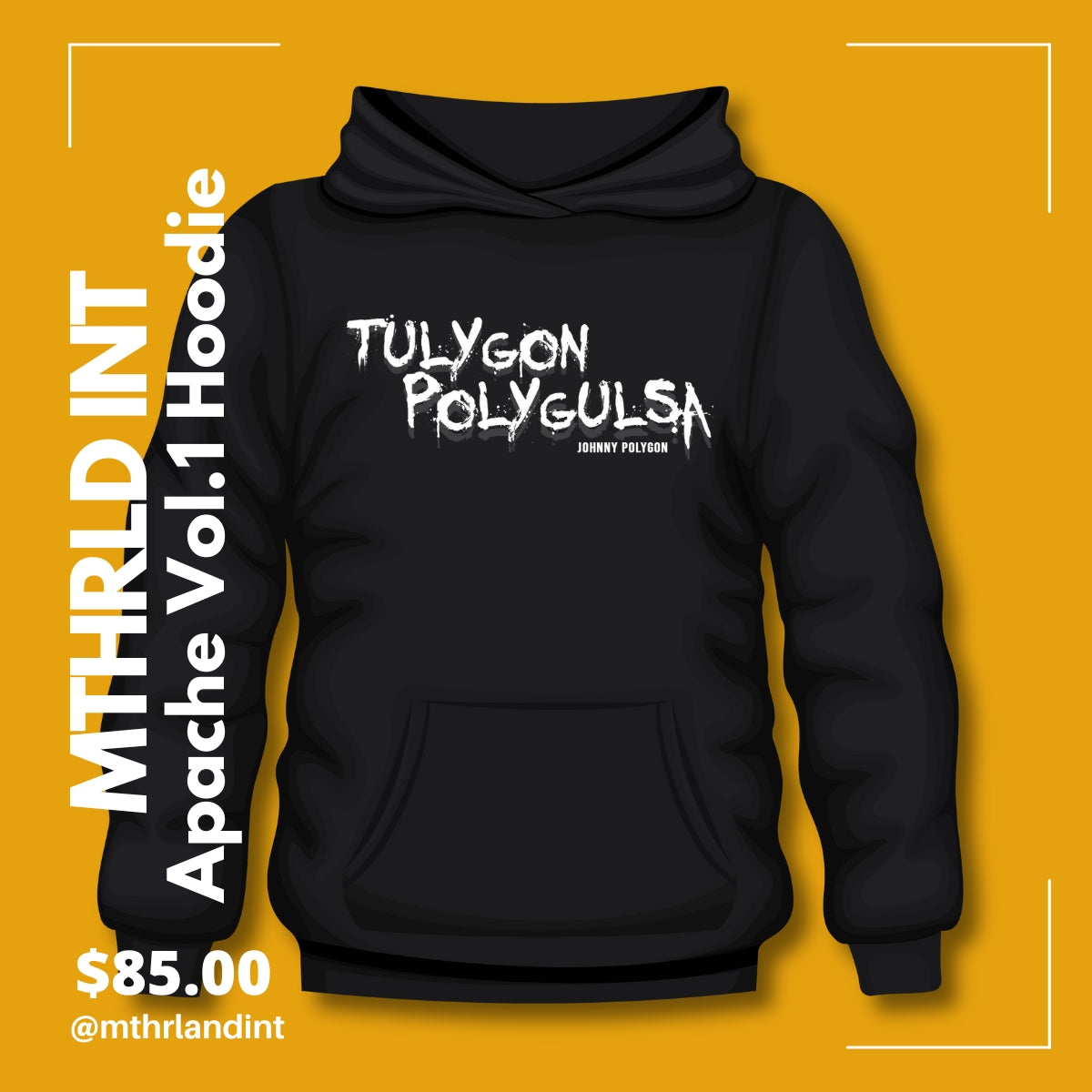 MTHRLND INT | Tulygon Polygulsa Hoodie | Apache Vol. 1